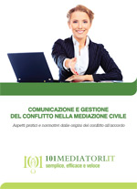 Comunicazione e gestione del conflitto nella mediazione civile